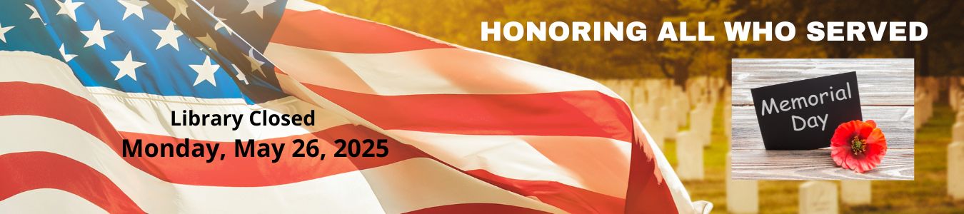Library Closed Memorial Day