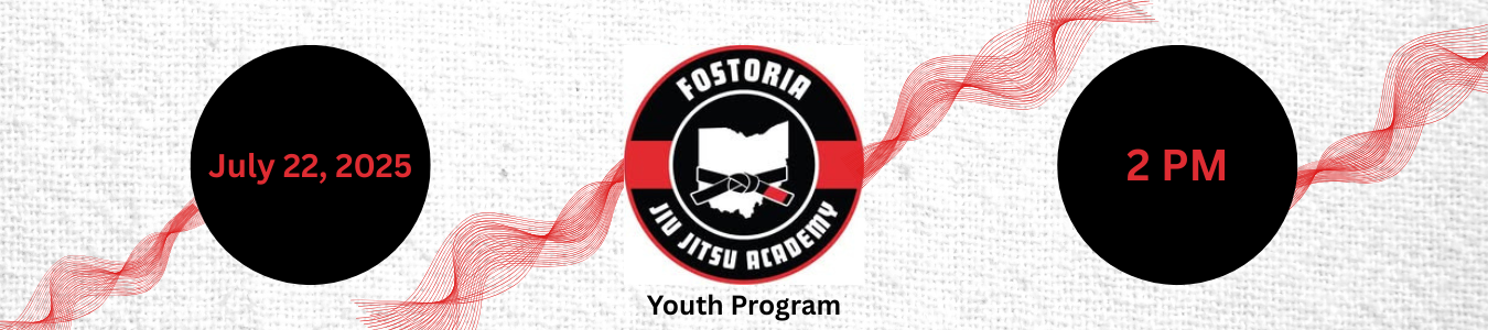 Fostoria Jiu-Jitsu Academy Youth Program July 22 @ 2 PM