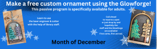 2025 Free Glowforge Ornament Adult Passive Program Month of December