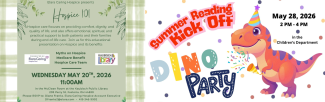 5/20 @ 11 AM Hospice 101 & 5/28 @ 4 PM Dino Party SRC kick off