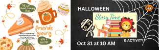 641 Nov 9, 2026 at 1pm & Halloween Storytime 10/31 at 10 am